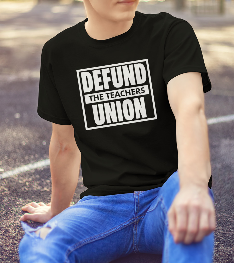 Defund The Teachers Union Kyle Clark T-Shirt