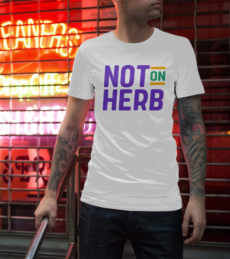 Sharief Ishaq Not On Herb Text In Purple And Green T-Shirt