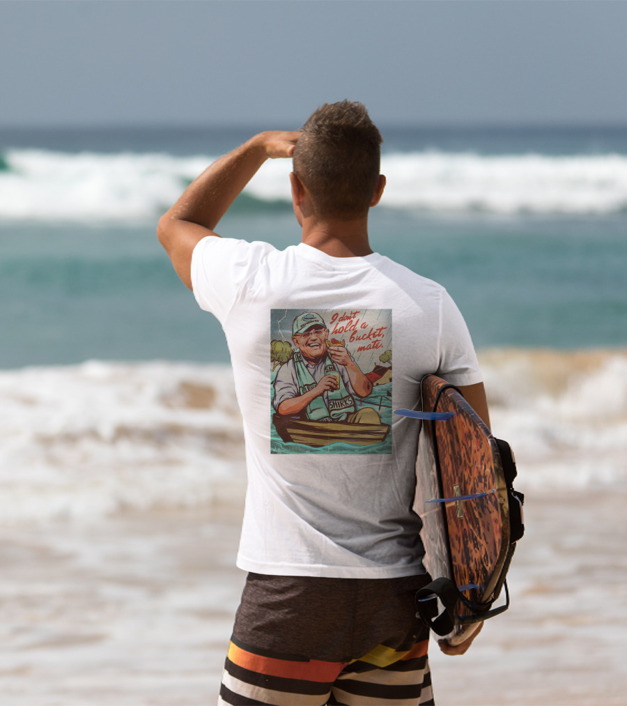 I Don't Hold A Bucket Mate SHIRKS Boat Flooding Scene T-Shirt