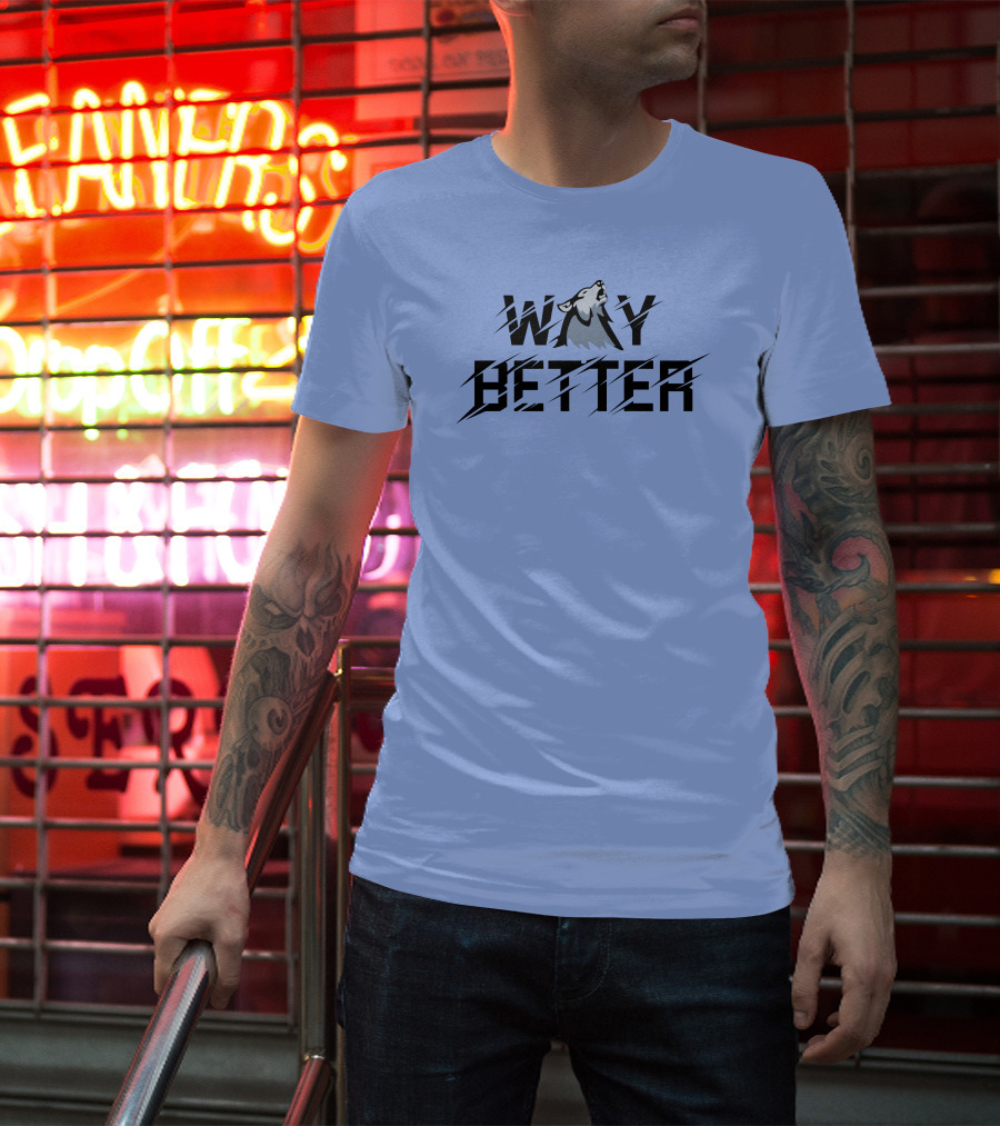 Way Better Wolf Stream Elements Merch Viss T-Shirt