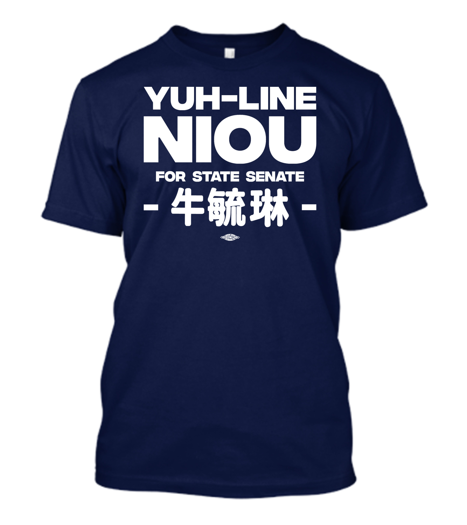 Yuh-Line Niou For State Senate T-Shirt