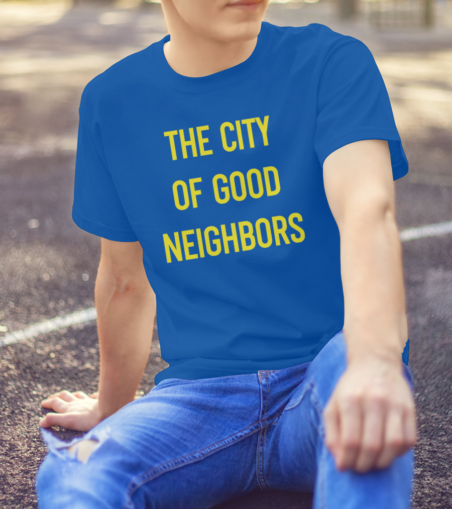 The City Of Good Neighbors Buffalo NY T-Shirt