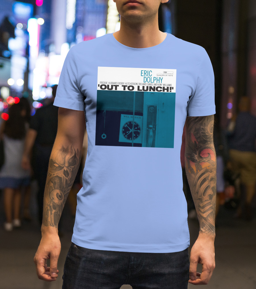 Out To Lunch Eric Dolphy Blue Note Records Cover Art Freddie Hubbard Bobby Hutcherson Richard Davis Anthony Williams T-Shirt