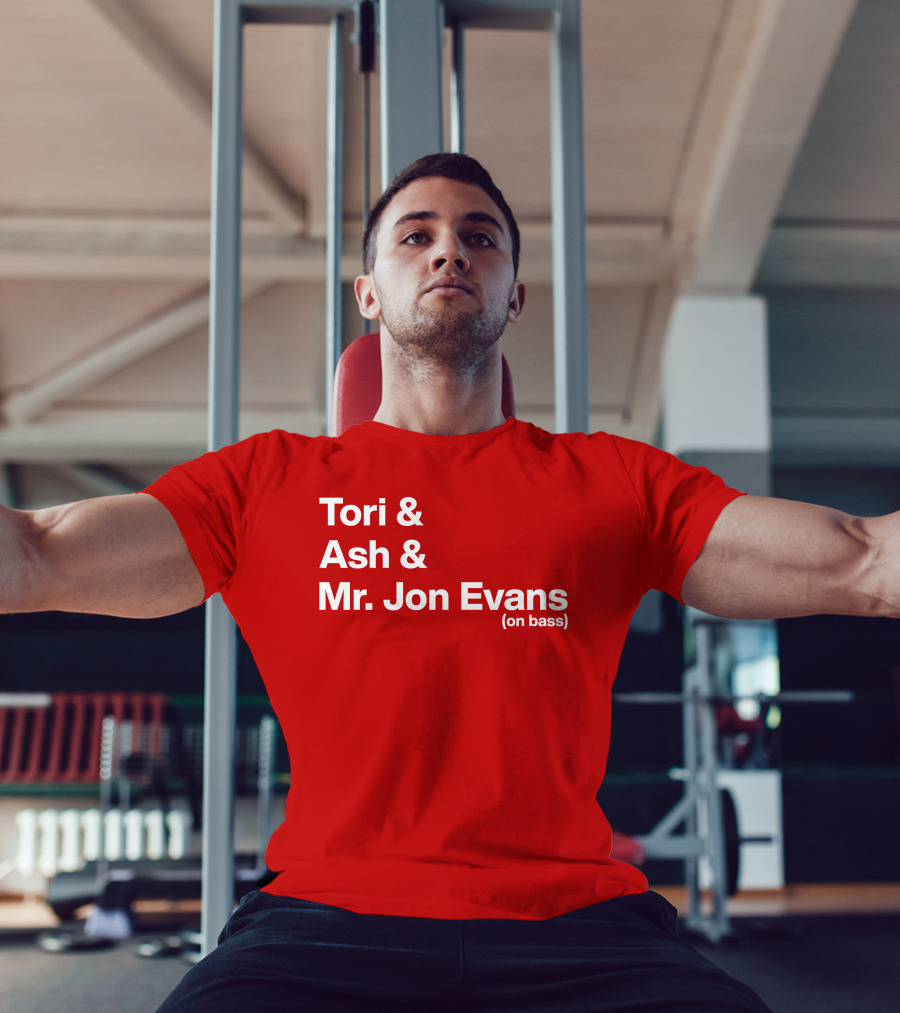 Tori And Ash And Mr. Jon Evans (On Bass) T-Shirt