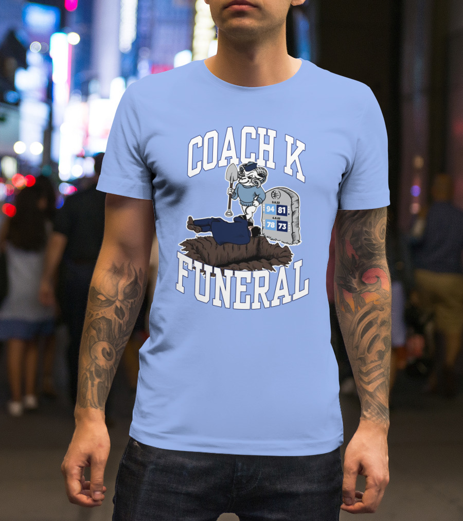 Coach K Funeral Barstoolbigcat March Game Dates Tombstone T-Shirt