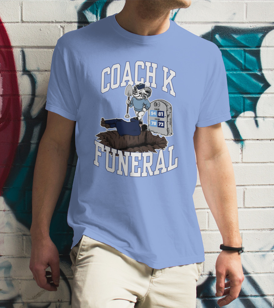Coach K Funeral Barstoolbigcat March Game Dates Tombstone T-Shirt