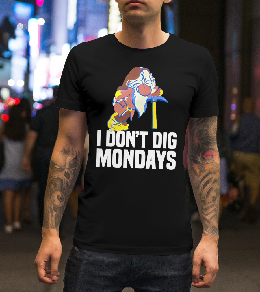 Grumpy I Don’t Dig Mondays Dwarf With Pickaxe T-Shirt