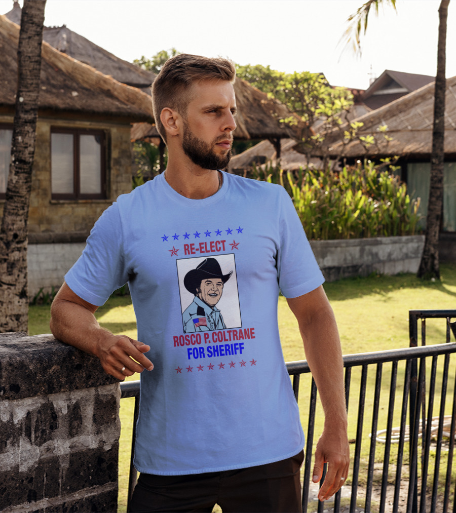 Re-Elect Rosco P. Coltrane For Sheriff Star-Spangled Campaign T-Shirt