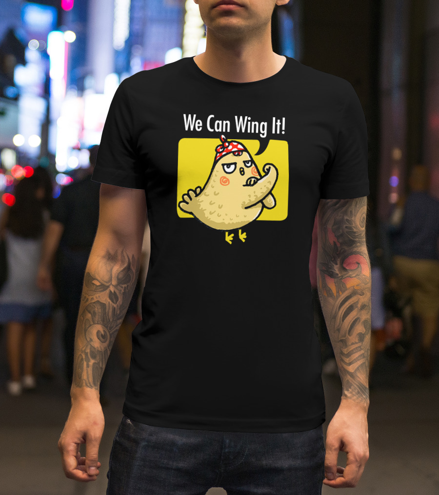 We Can Wing It Strong Chicken Flexing With Bandana T-Shirt