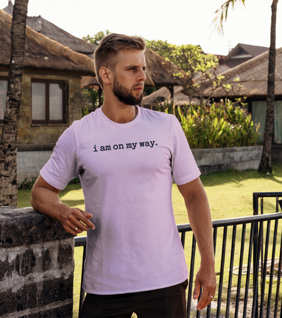 I Am On My Way Minimalist Pink Background T-Shirt
