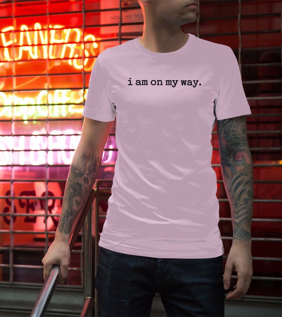 I Am On My Way Minimalist Pink Background T-Shirt