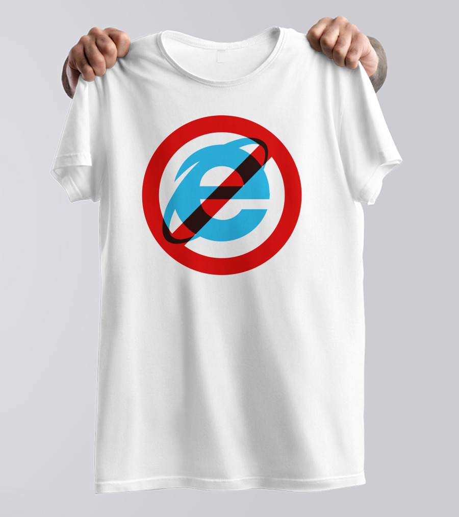 Unkledell I Hate The Internet Explorer 10 11 With No Internet Explorer T-Shirt