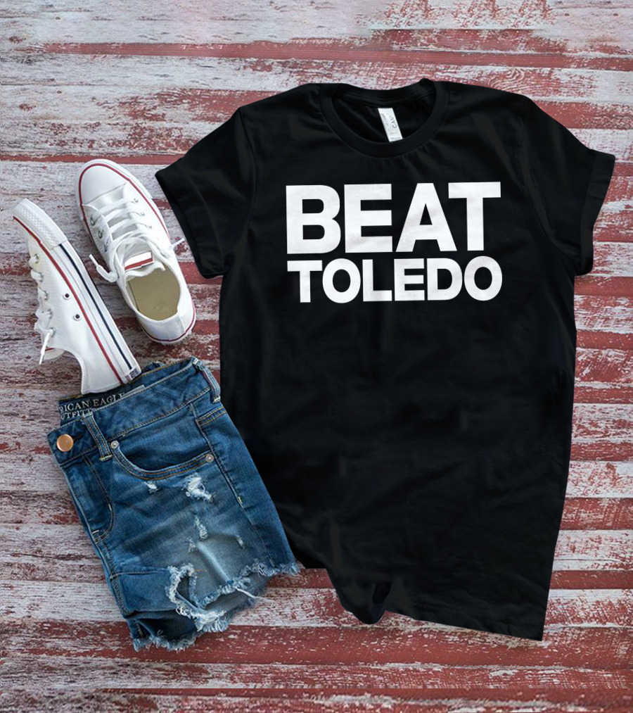 Beat Toledo Football Rivalry T-Shirt