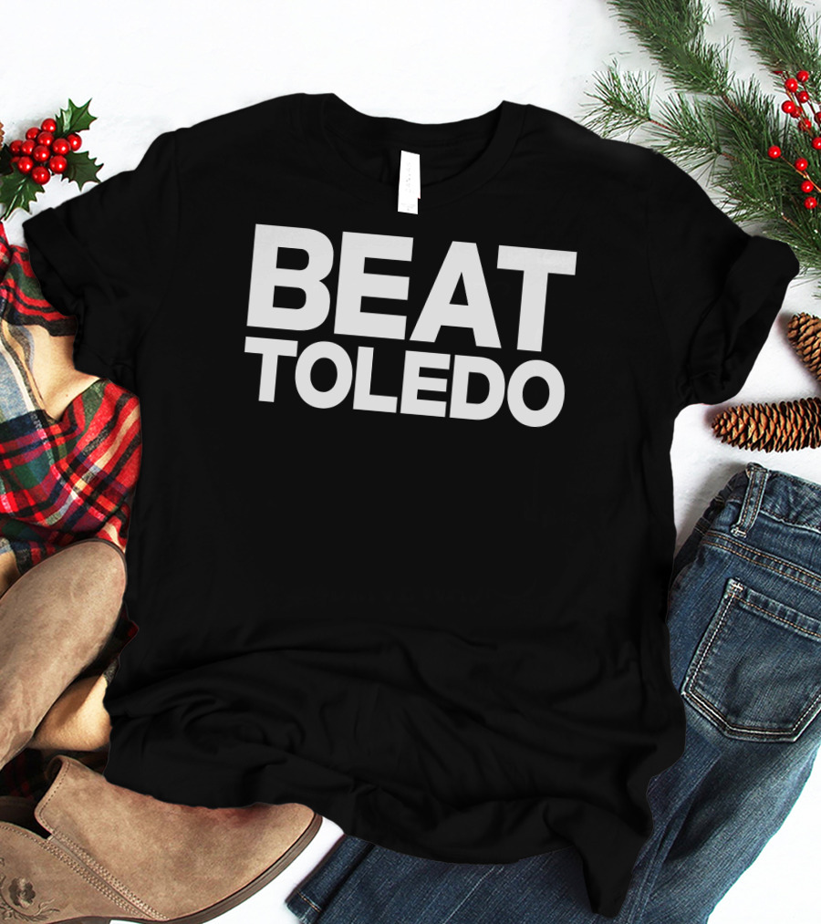 Beat Toledo Football Rivalry T-Shirt