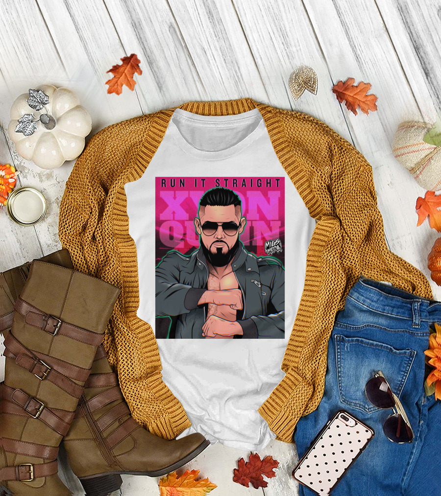 RUN IT STRAIGHT XYON QUINN MILES MEDIA ORIGINAL T-Shirt