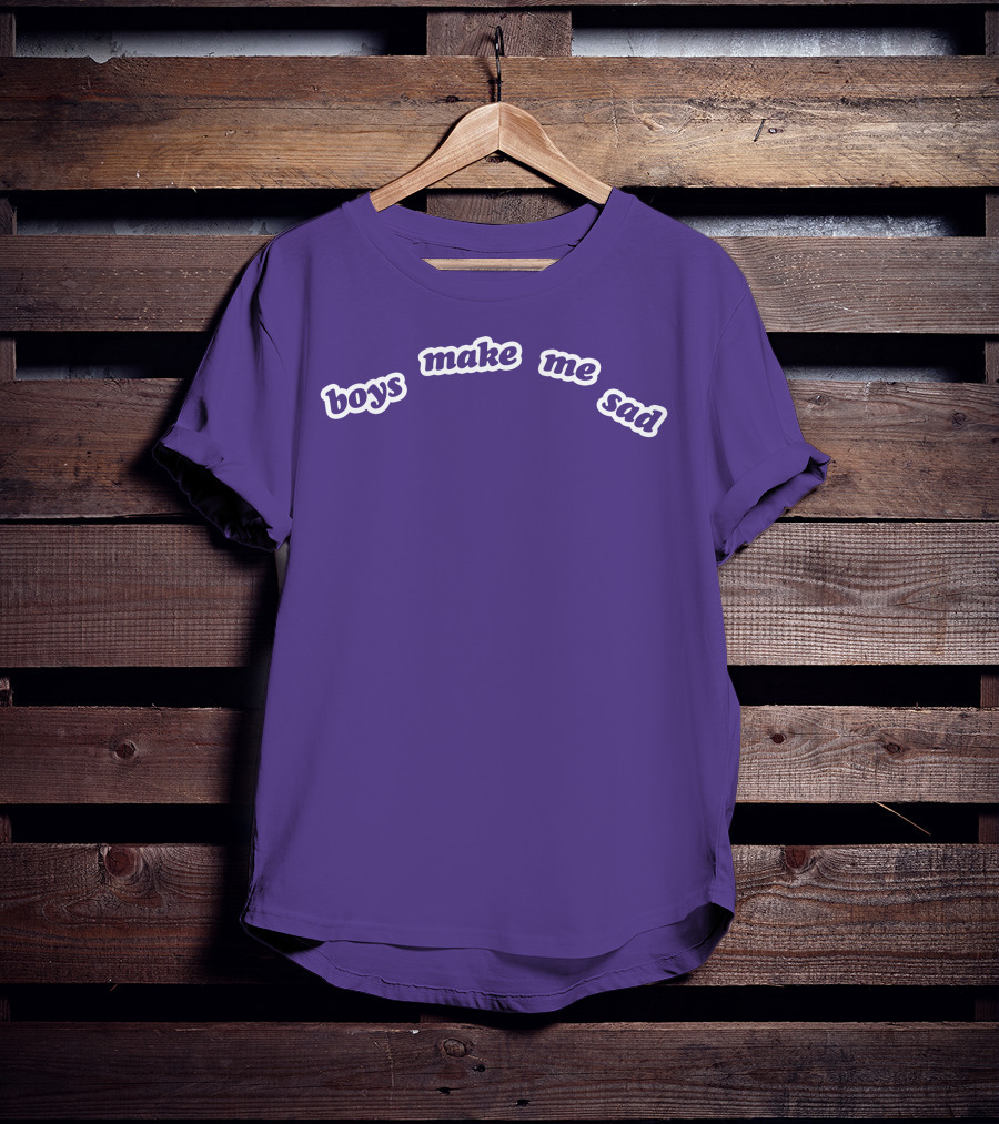 Boys Make Me Sad Purple Text Shirt Stylish T-Shirt
