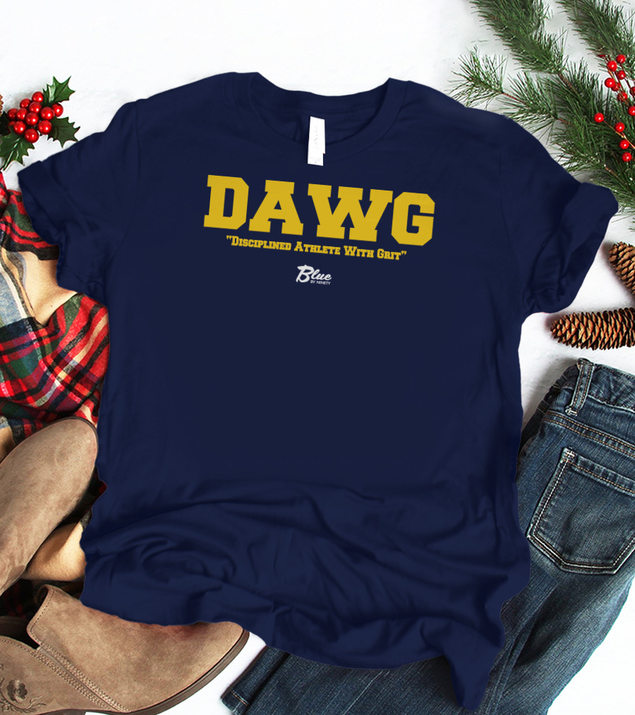 DAWG Disciplined Athlete With Grit Blue By Ninety T-Shirt