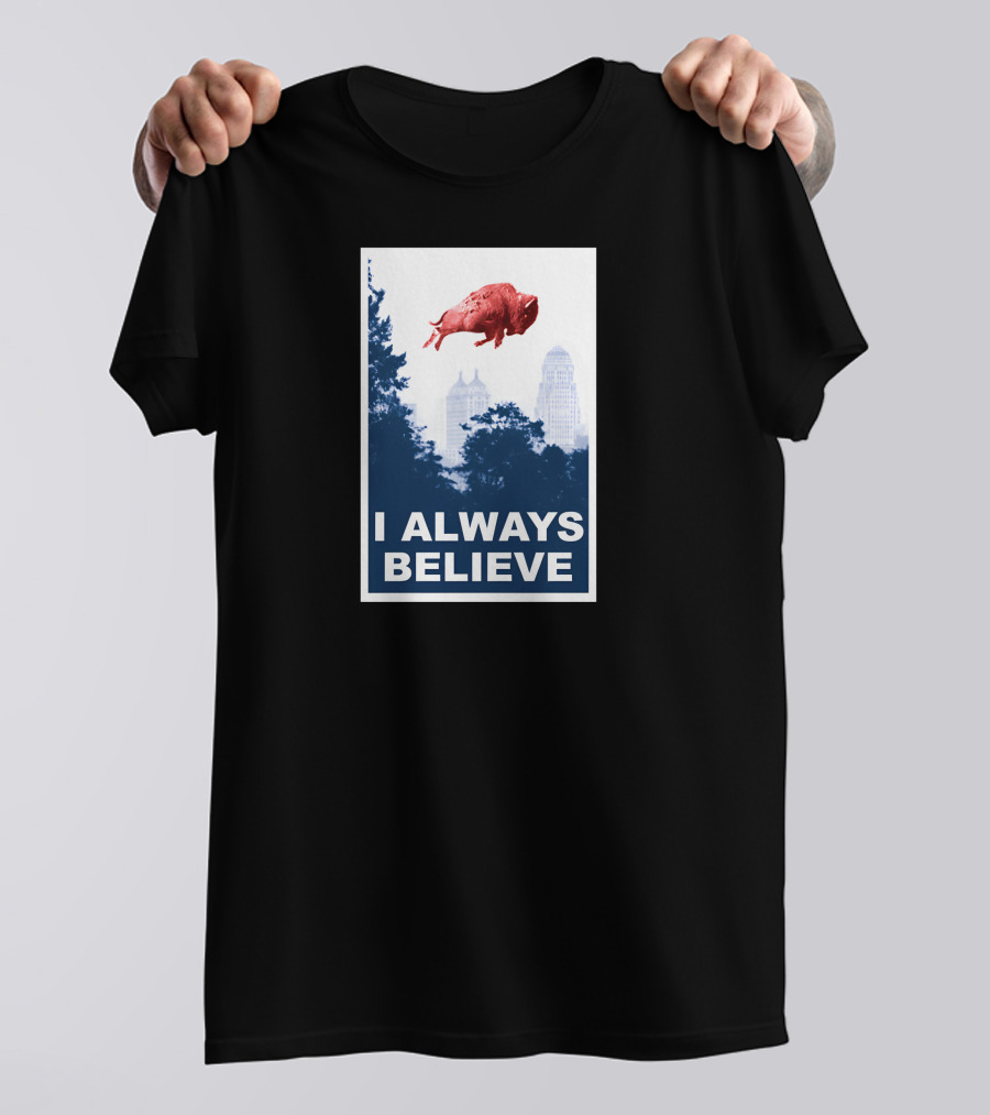 I Always Believe Flying Pig City Skyline T-Shirt