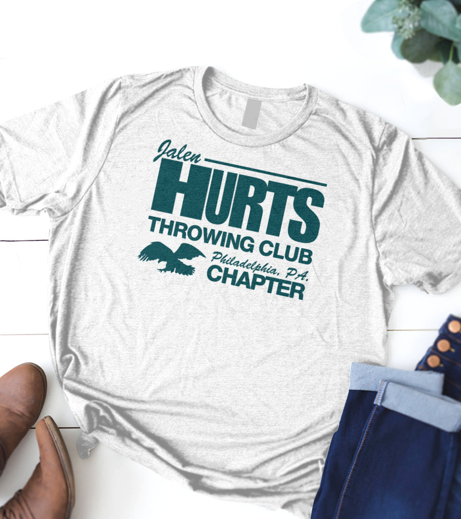 Jalen Hurts Throwing Club Philadelphia PA Chapter Eagles Fan Gear T-Shirt