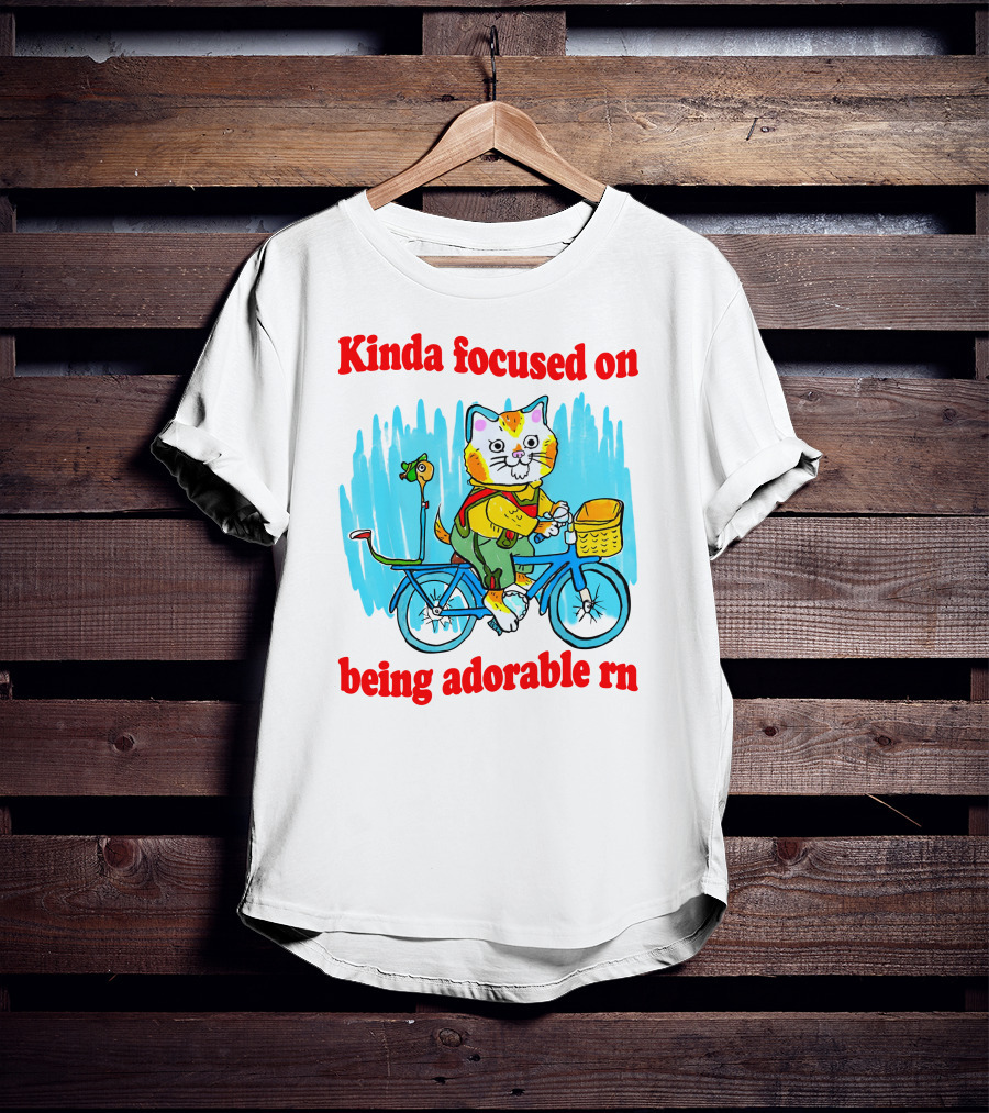 Kinda Focused On Being Adorable Rn Cat Riding Bicycle With Bird Basket T-Shirt