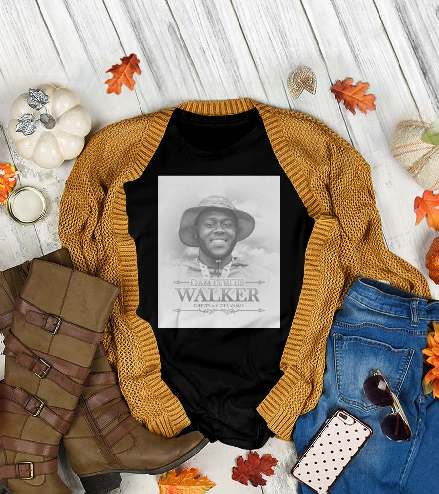 Dametrius Walker Forever A Michigan Man Michigan Football T-Shirt