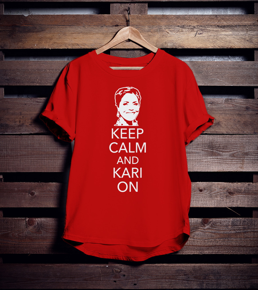 Patriottakes Keep Calm And Kari On Iconic Phrase T-Shirt