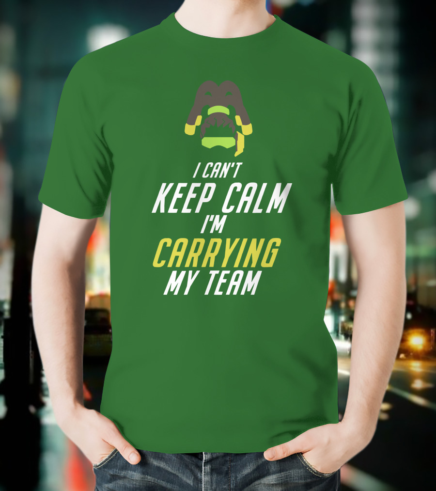 I Can't Keep Calm I'm Carrying My Team Gaming Themed T-Shirt
