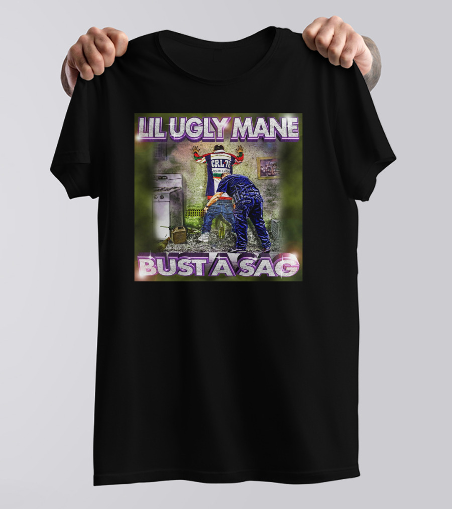 Lil Ugly Mane CRL 70 Bust A Sag T-Shirt