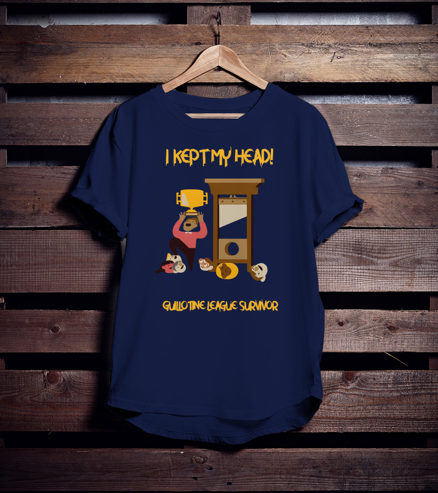 I Kept My Head Paul Charchian Guillotine League Survivor Trophy T-Shirt