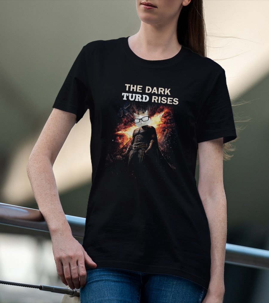 The Dark Turd Rises Catturd Batman Parody Explosion Hero Cat Glasses T-Shirt