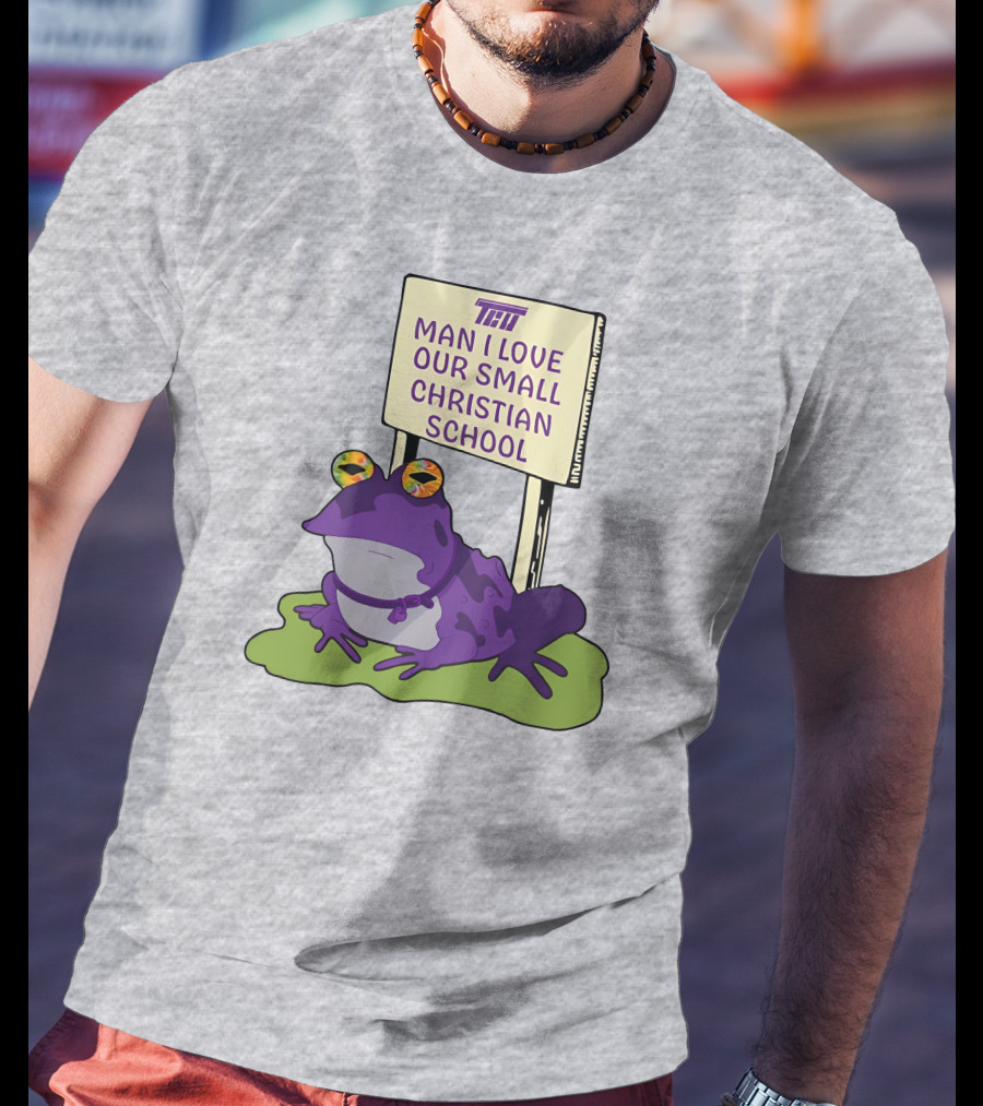 TCU Hypnotoad Man I Love Our Small Christian School Frog T-Shirt