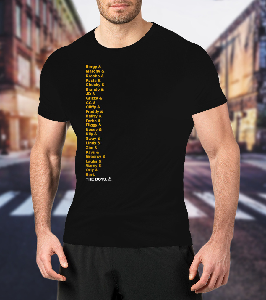 Bergy Marchy Krecho Pasta Chucky Brando JD Grizzy CC Cliffy Freddy Hallsy Forbs Fliggy Ully Nosey Sway Lindy Zbo Pavs Greersy Lauks Garny Orly Bert THE BOYS T-Shirt