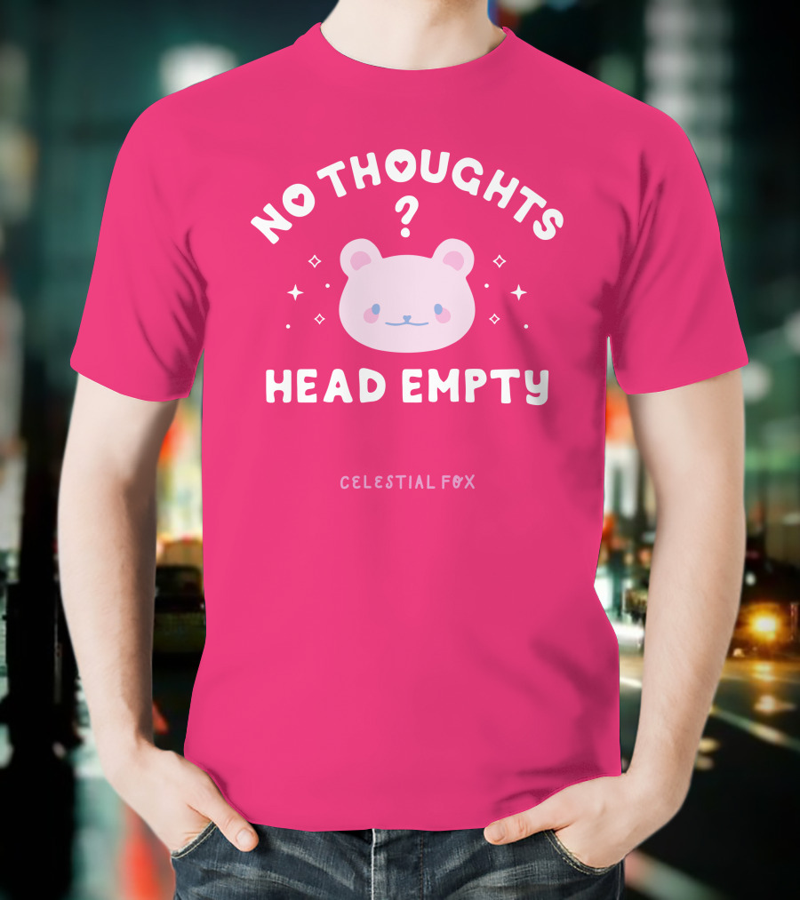 No Thoughts Head Empty Bear With Celestial Fox Stars T-Shirt