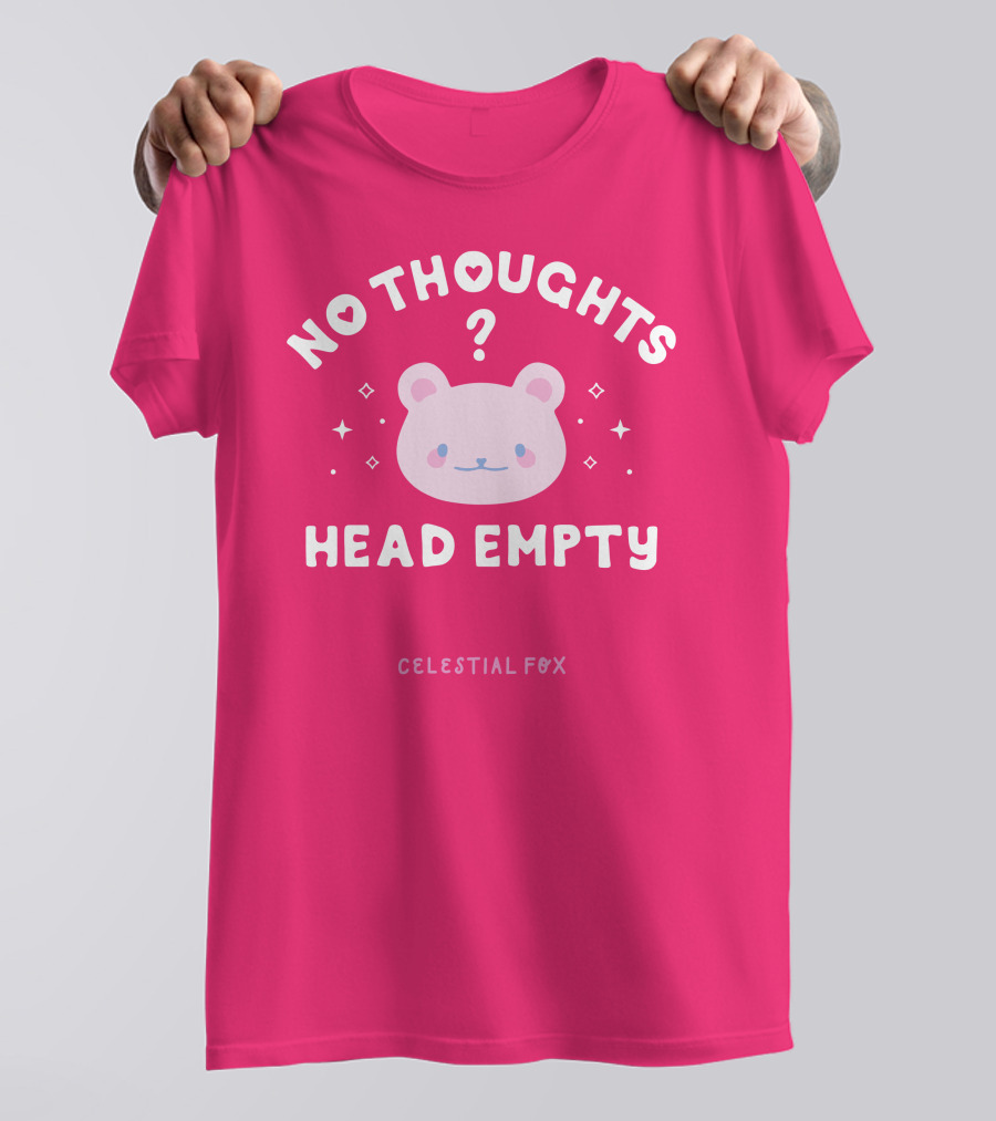 No Thoughts Head Empty Bear With Celestial Fox Stars T-Shirt