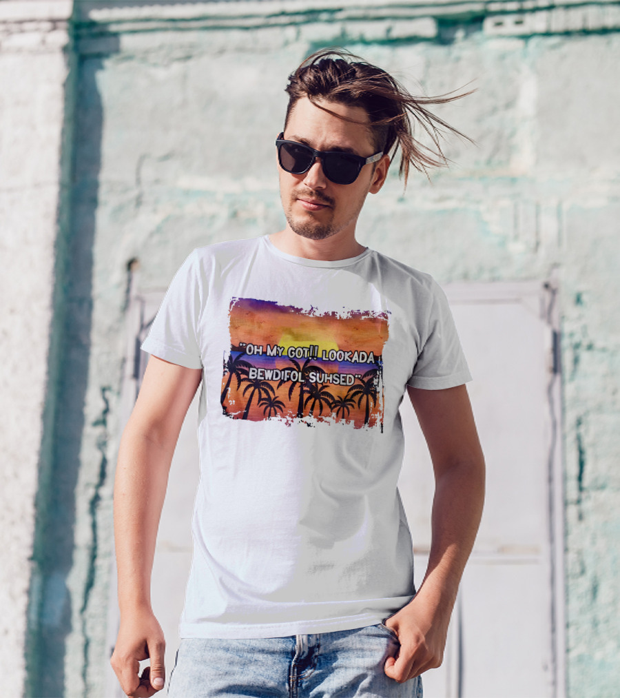 Oh My Got Lookada Bewdifol Suhsed Tropical Sunset With Palm Trees T-Shirt