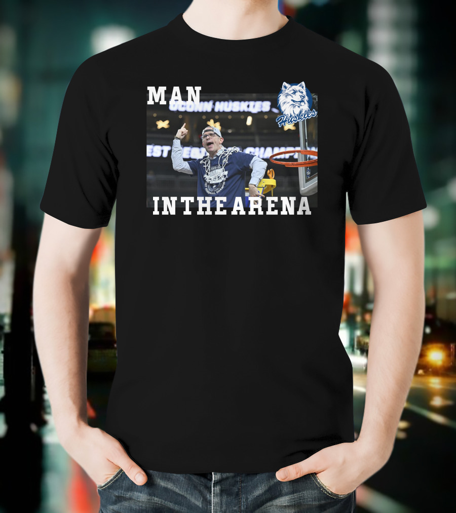 UConn Huskies Dan Hurley Man In The Arena T-Shirt