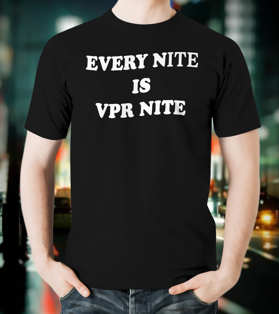 Every Nite Is Vpr Nite Emo Nite Worn By Katie Maloney T-Shirt