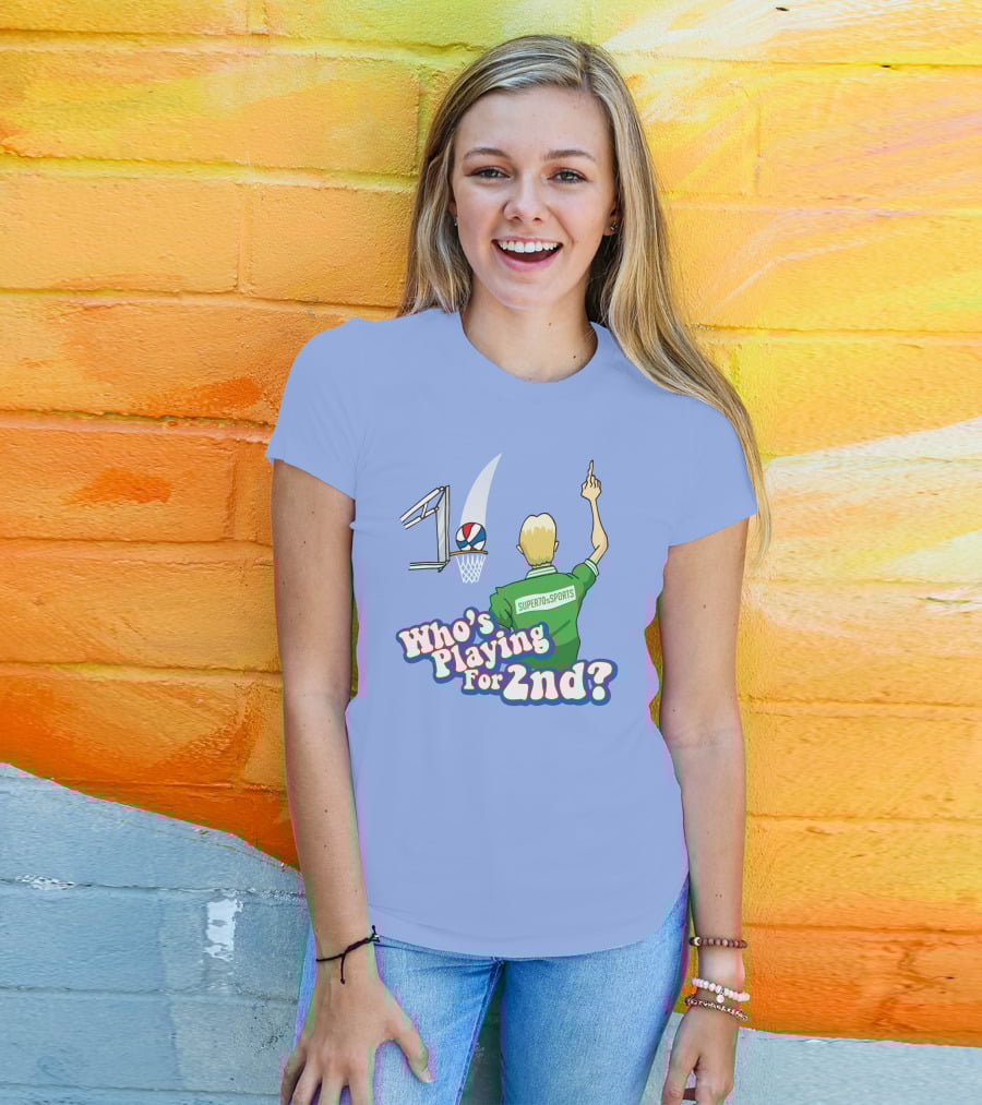 Who's Playing For 2Nd Basketball Humor Super70s Sports T-Shirt
