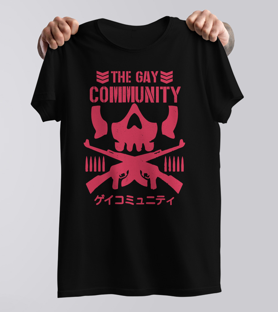 The Gay Community Japanese Text Skull And Crossed Rifles T-Shirt