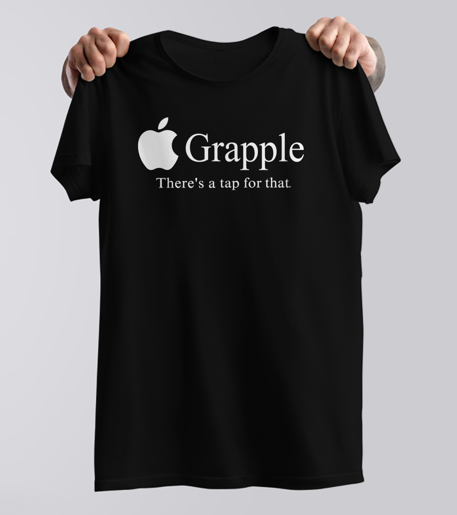 Grapple There's A Tap For That Apple T-Shirt