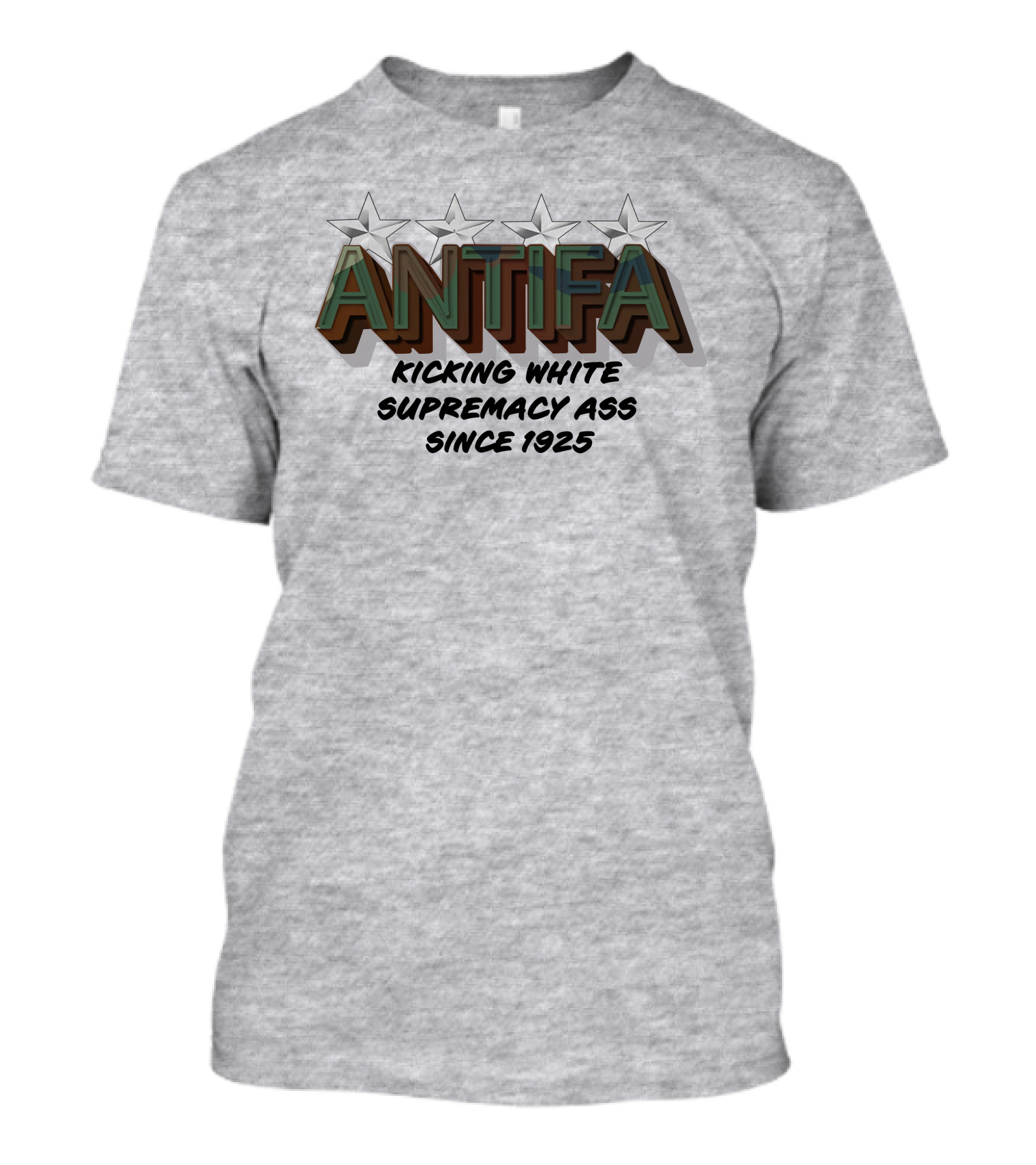 ANTIFA Kicking White Supremacy Ass Since 1925 Stars T-Shirt