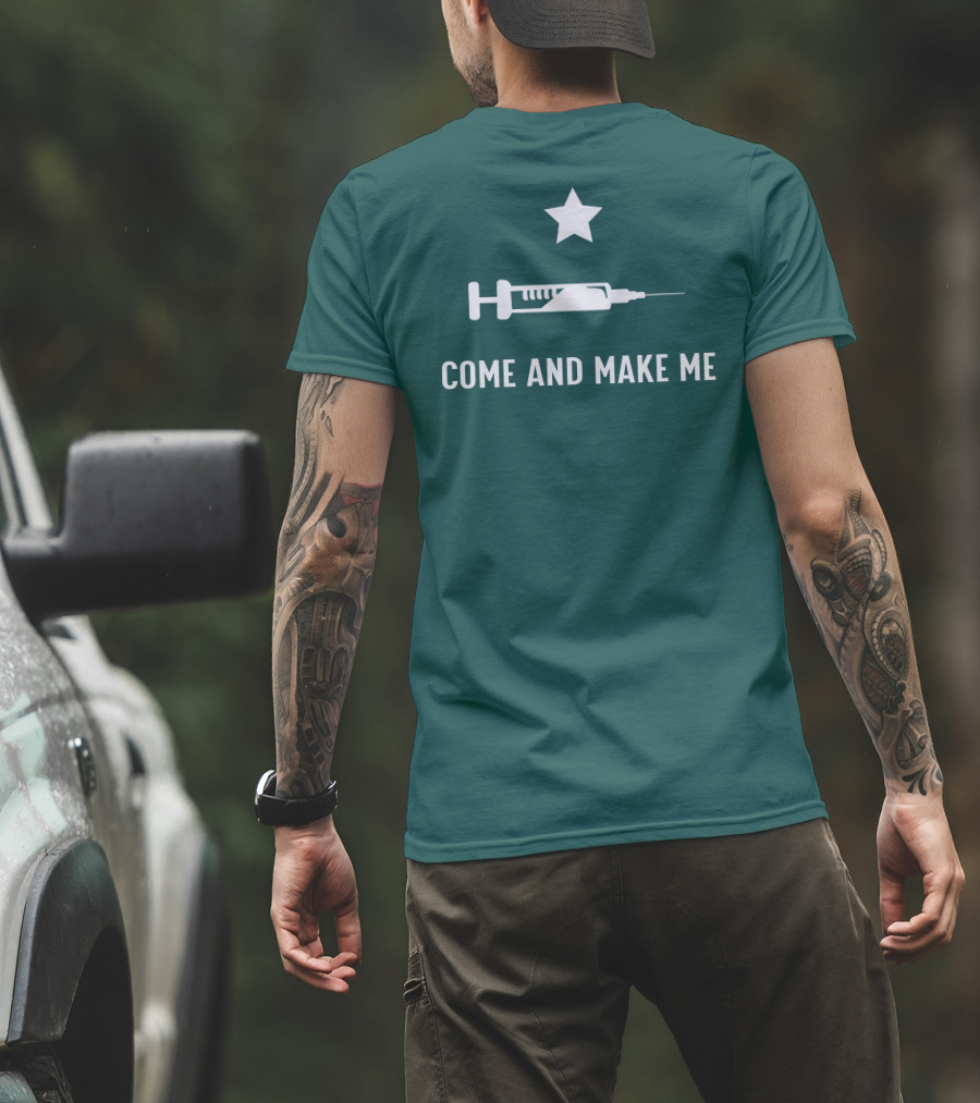 Come And Make Me Star Above Syringe T-Shirt