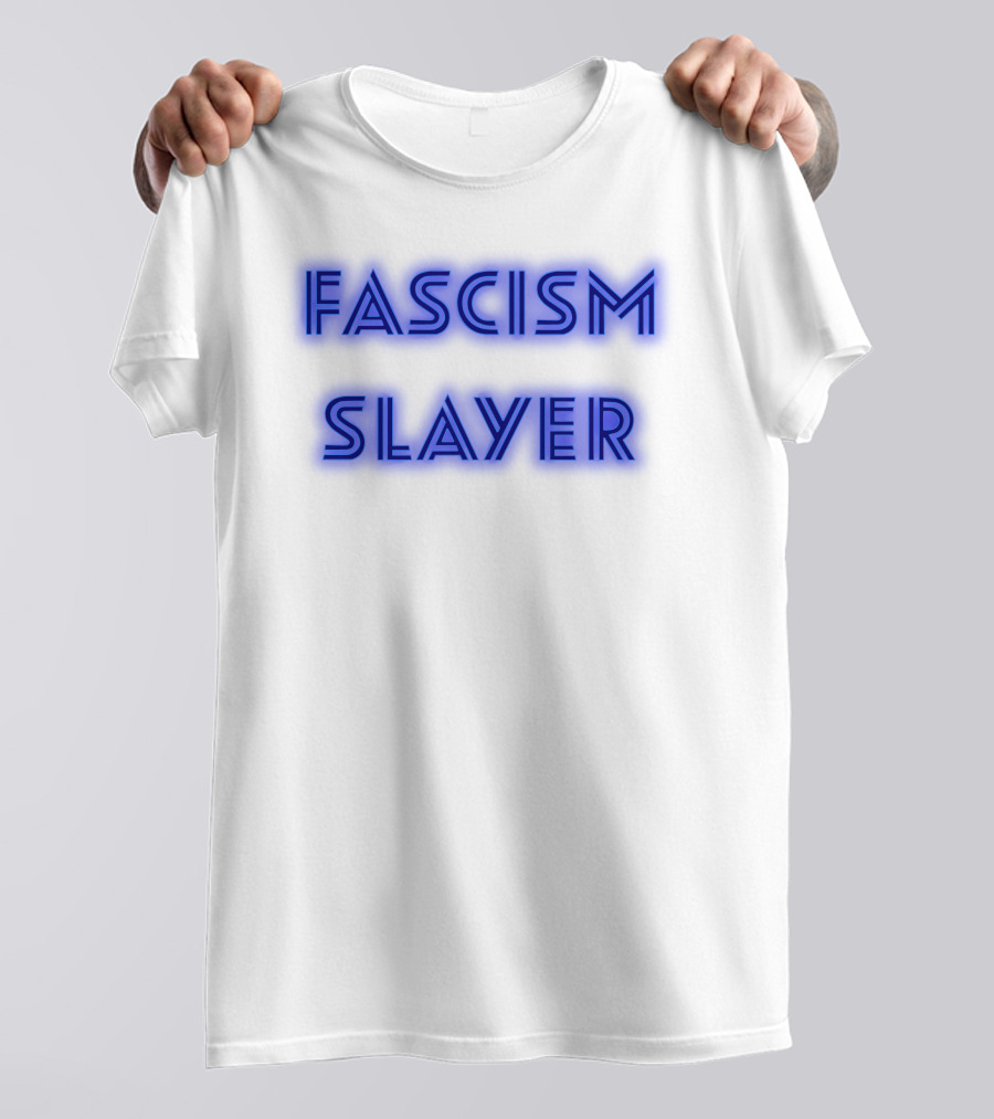 Fascism Slayer Neon Electro Font Styling T-Shirt
