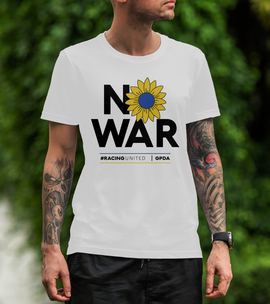 F1 Drivers No War Sunflower RacingUnited GPDA T-Shirt