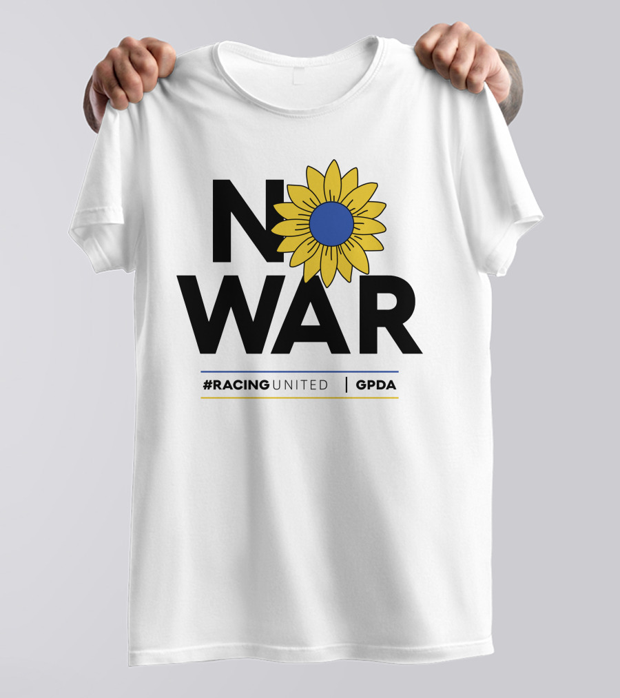 F1 Drivers No War Sunflower RacingUnited GPDA T-Shirt