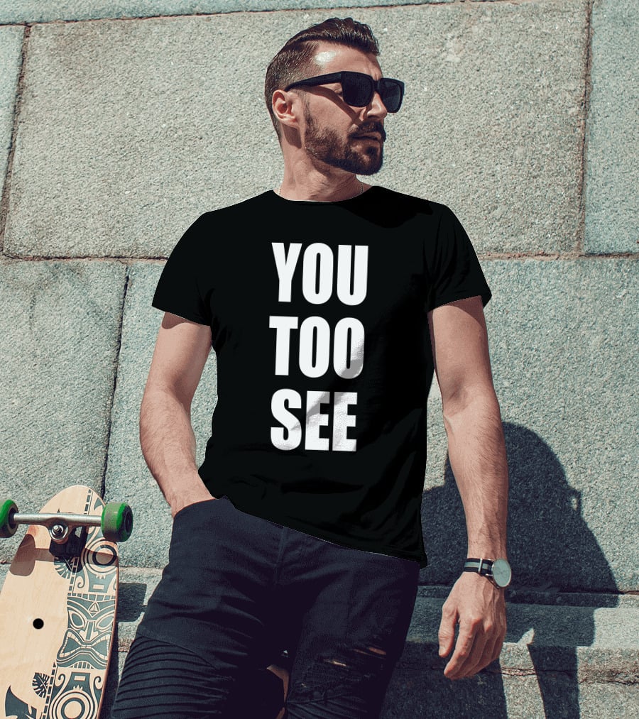 Samo Agbero You Too See You Too See T-Shirt