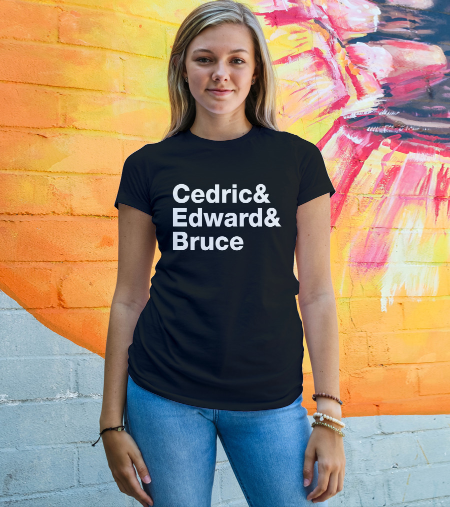 Cedric Edward Bruce Barstoolria Names Trio T-Shirt