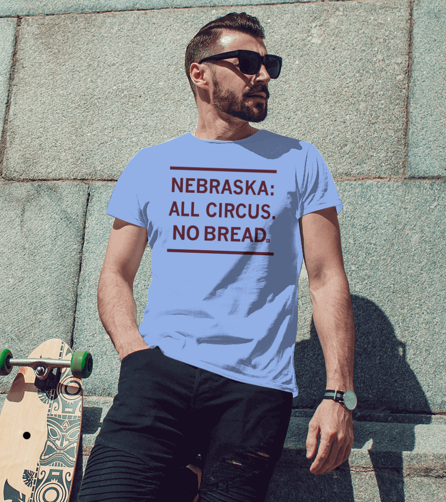 Raygun Nebraska All Circus No Bread T-Shirt