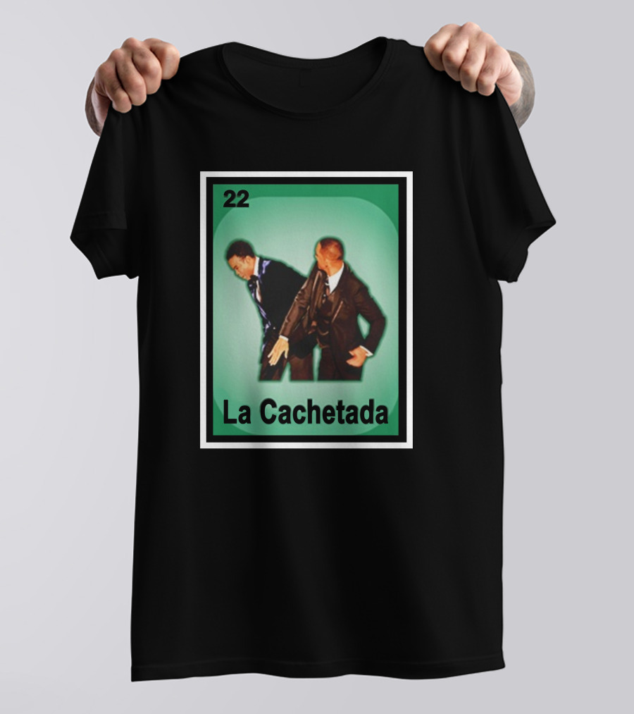 La Cachetada Loteria 22 T-Shirt