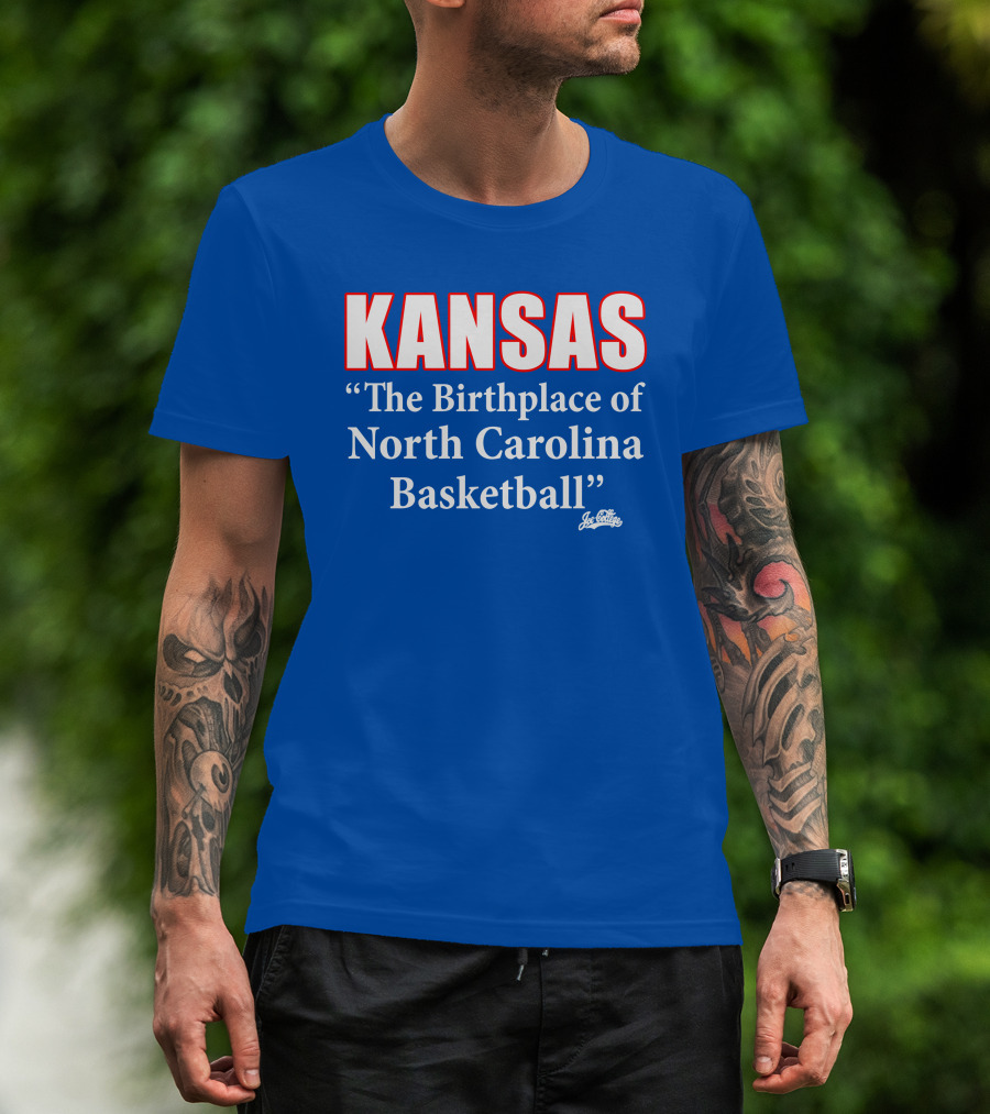 Kansas The Birthplace Of North Carolina Basketball T-Shirt